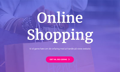 Spørgeskema: Online
Shopping